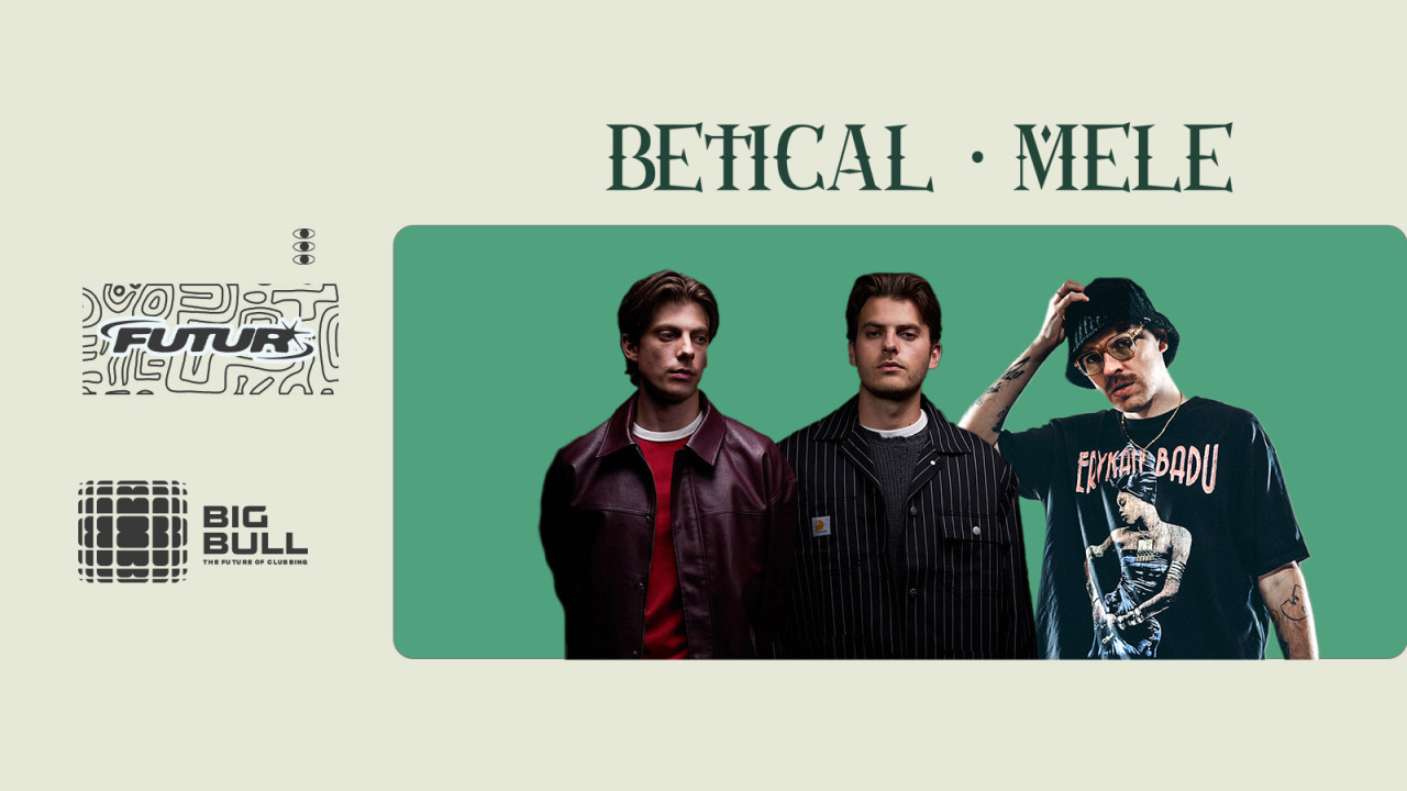 Ft. Betical & Mele at Bigbull