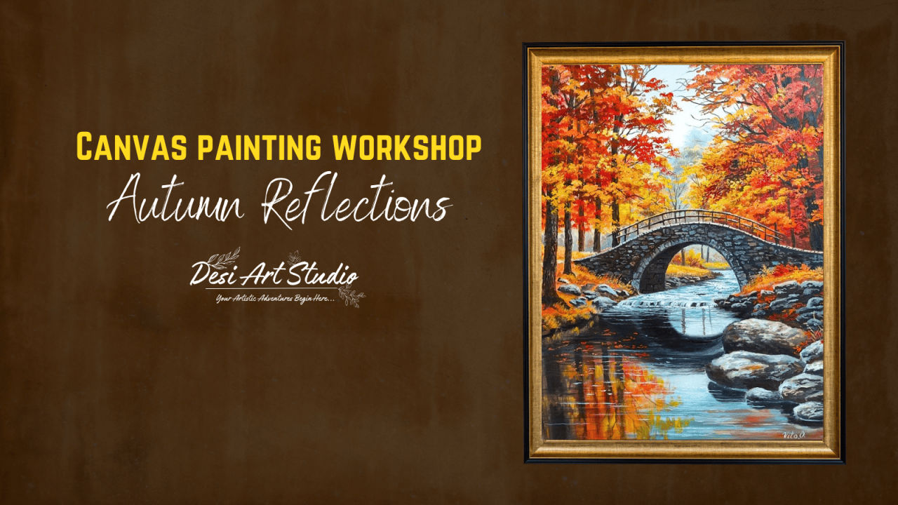 Canvas Painting Workshop - Desi Art Studio