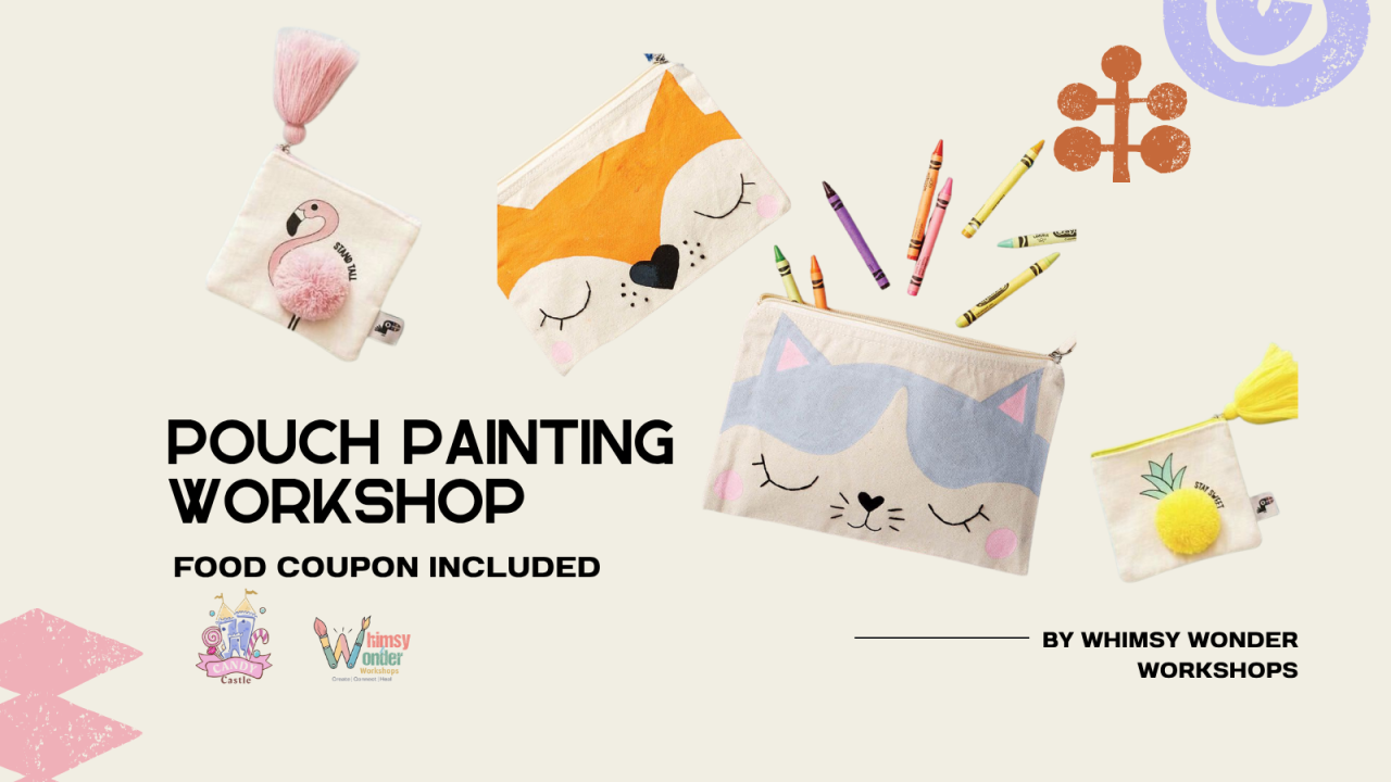 Pouch Painting Workshop
