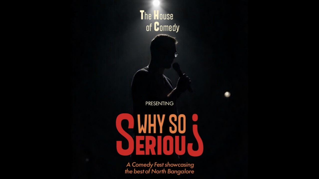 Stand-Up Comedy Show - WHY SO SERIOUS?