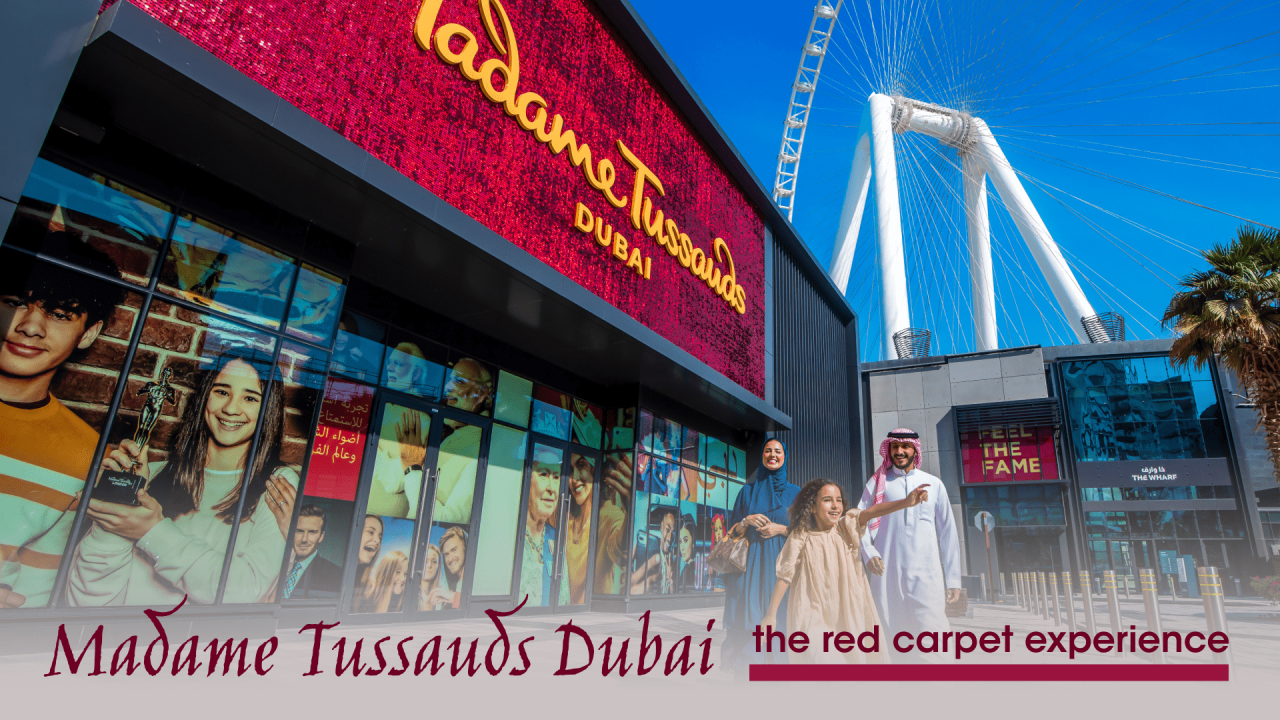 Madame Tussauds Dubai - General Admission