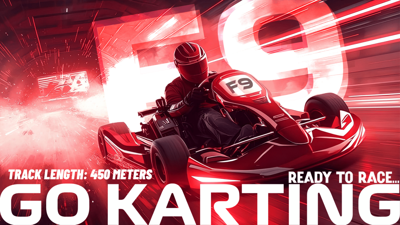 F9 Go Karting | Sector 18