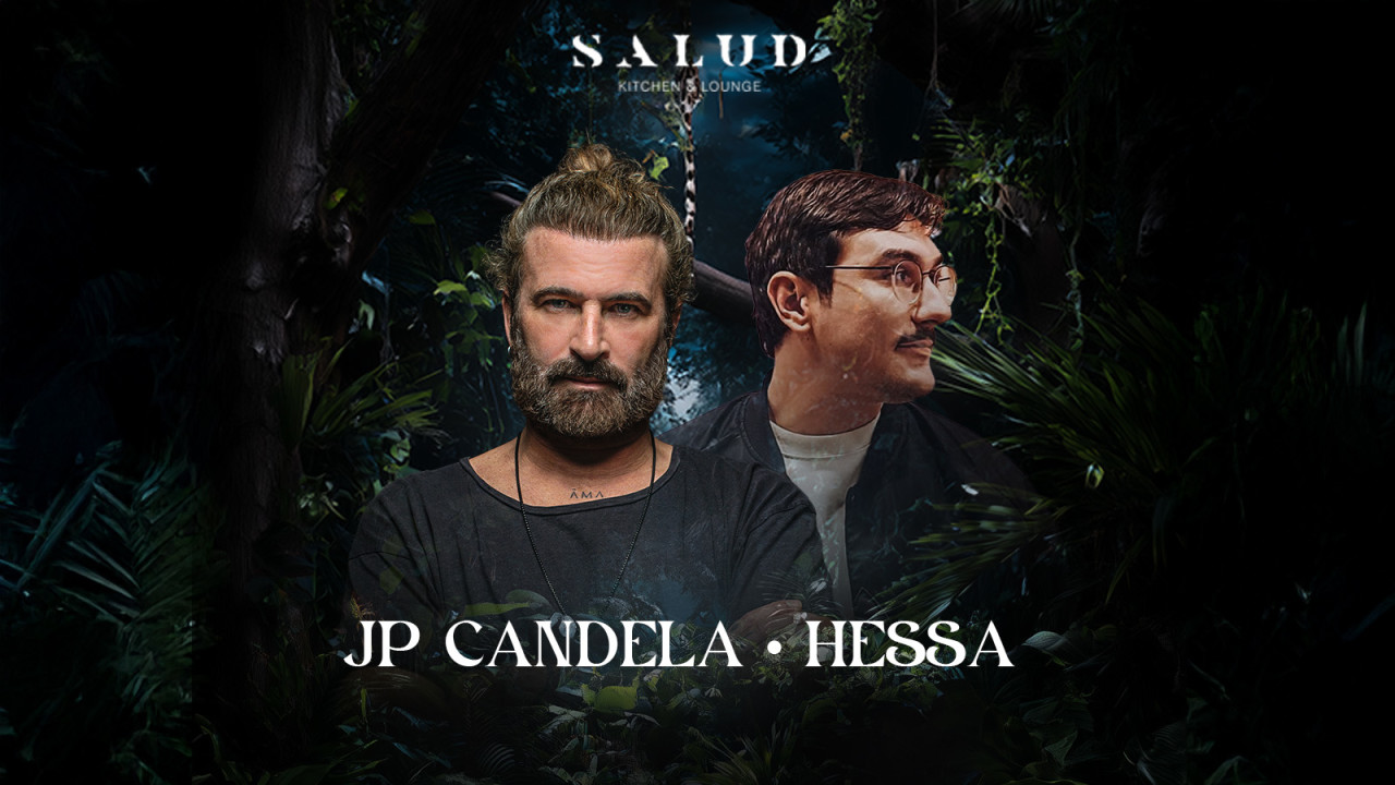 JP Candela & Hessa at Salud