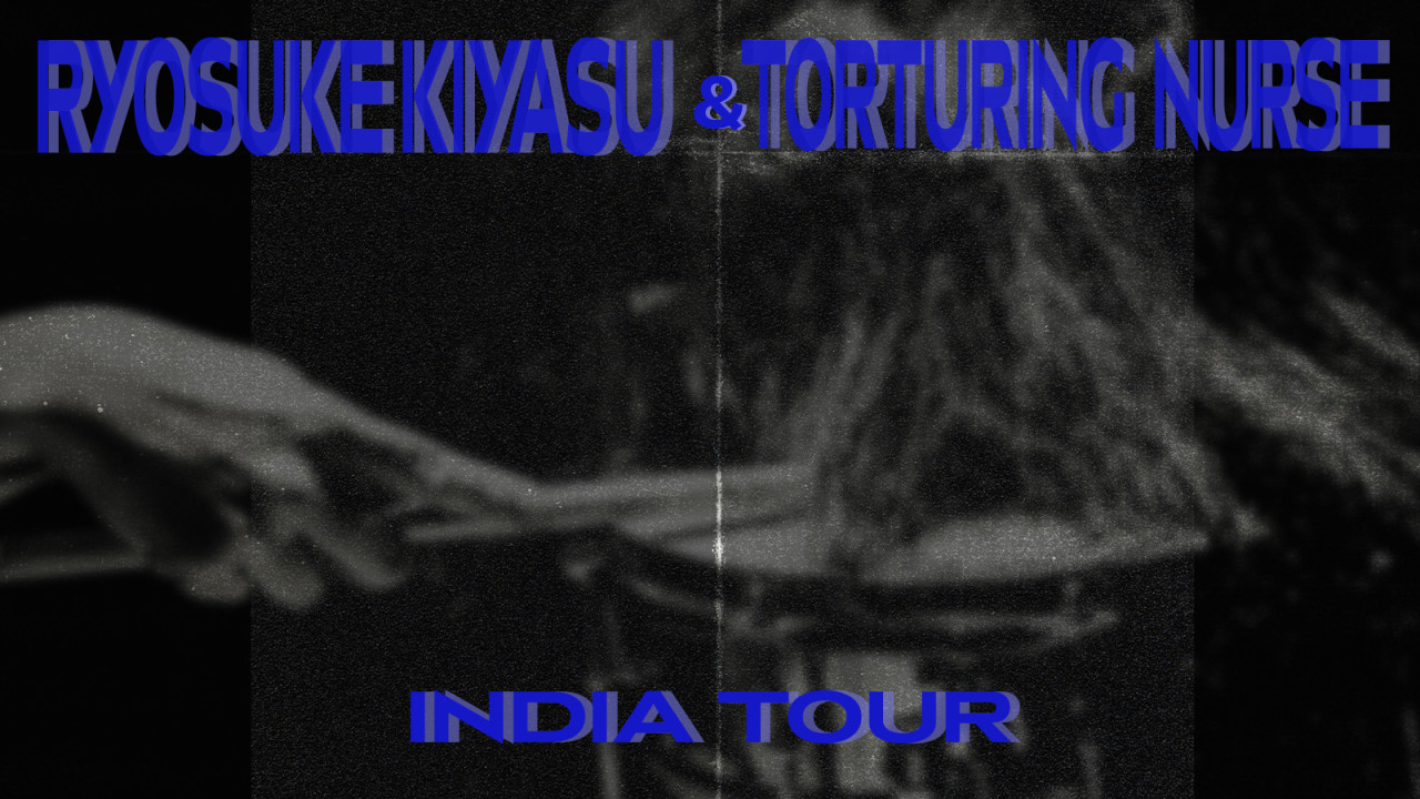 Ryosuke Kiyasu & Torturing Nurse India Tour | Bangalore