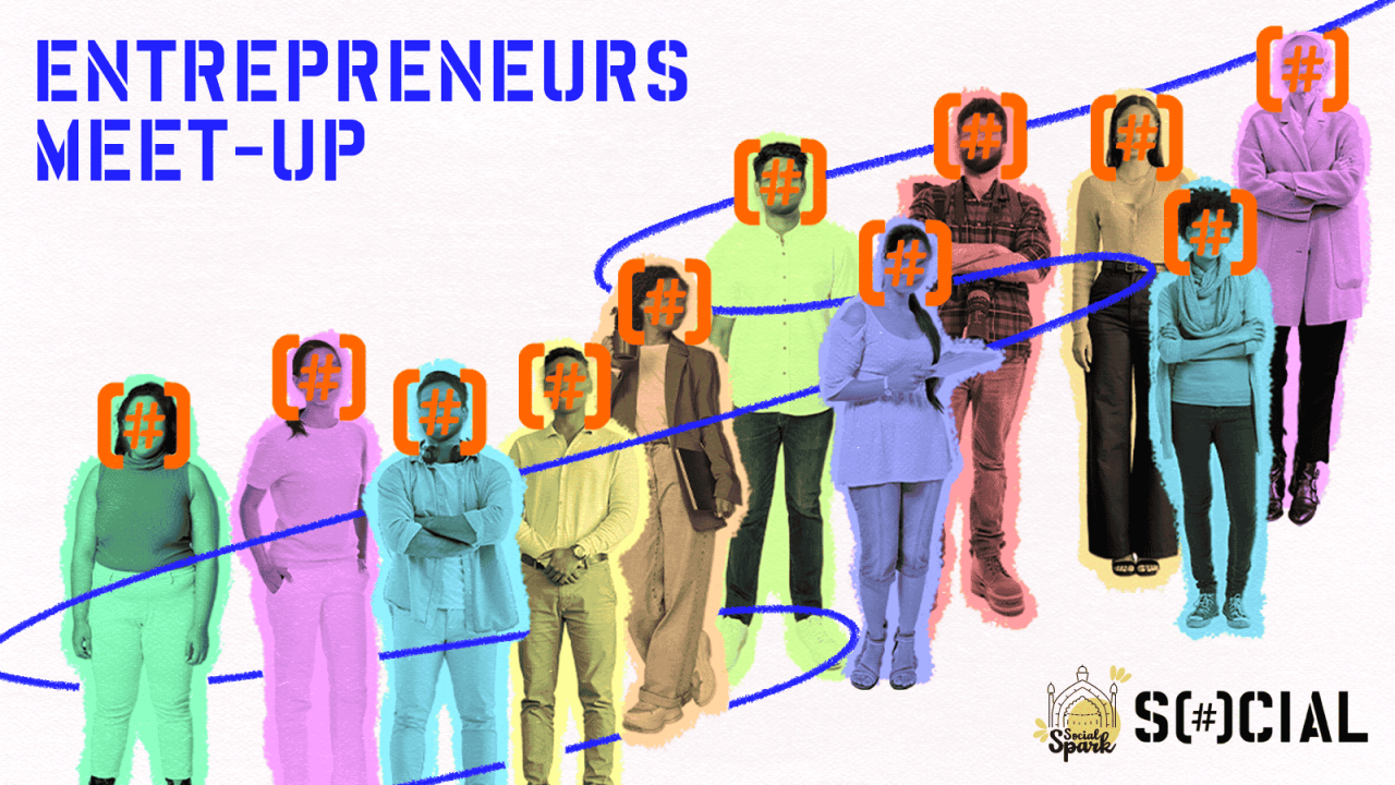 Entrepreneurs Meetup: Social Spark