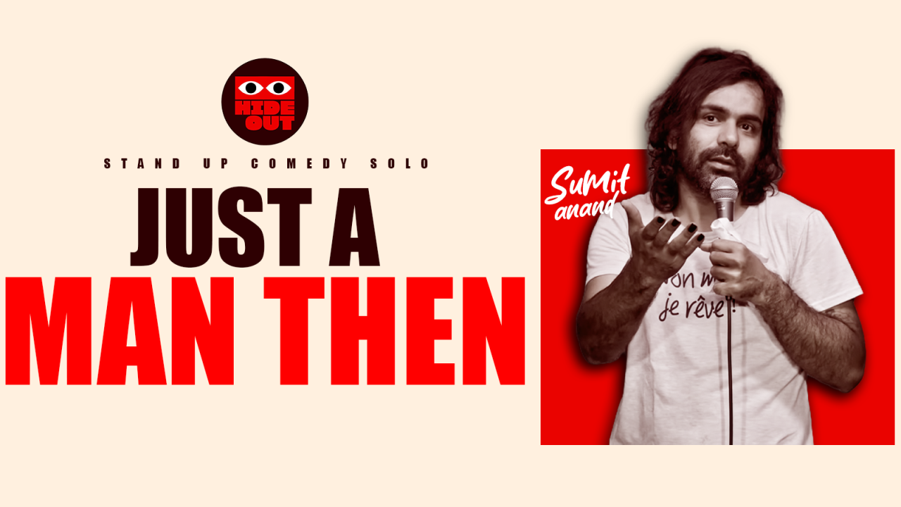 Just a man then? | Sumit Anand