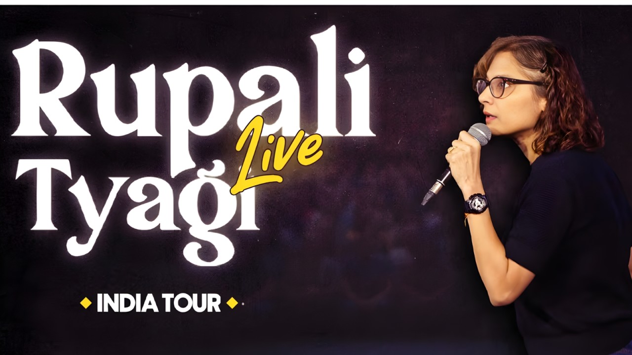 Rupali Tyagi Live : A Comedy Solo Show