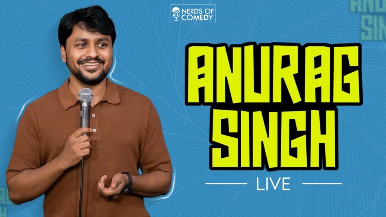 Anurag Singh Live  : A Stand Up Solo Show