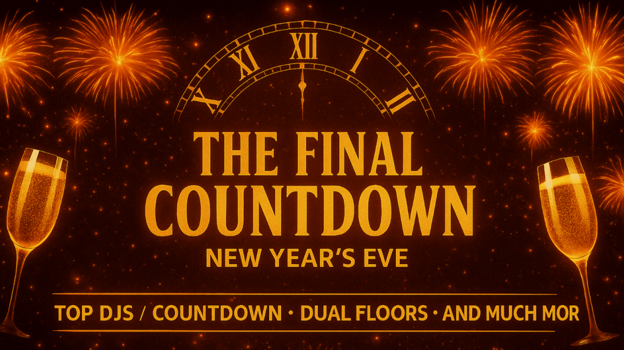 The Final Countdown - New Years Eve 2025