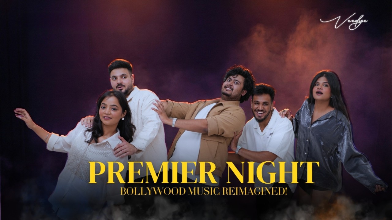 Vaadya's Premiere Night