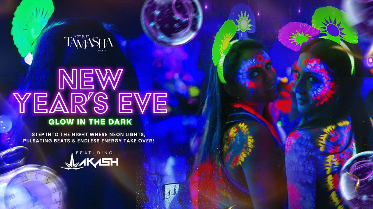 NYE Glow in the Dark at Not Just Tamasha 