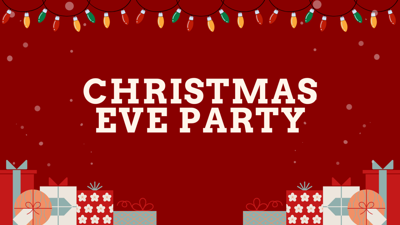 Christmas Eve House Party
