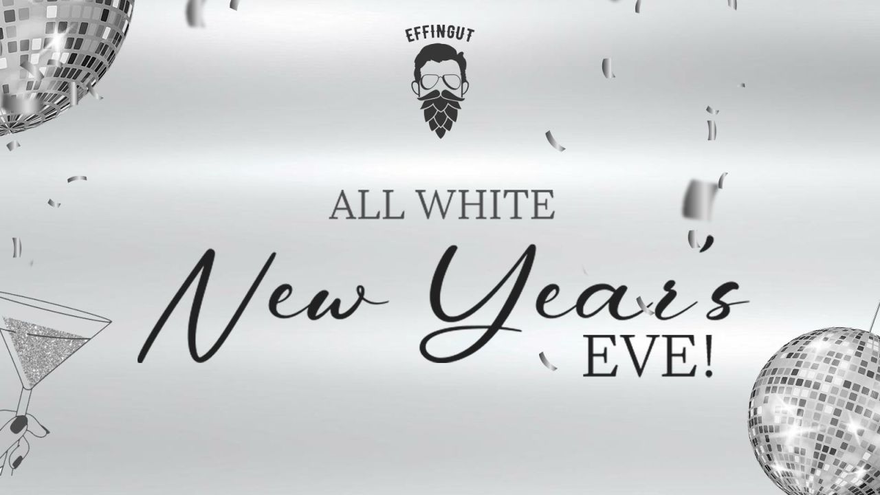 Effingut Koregaon Park Presents - All White New Year's Eve