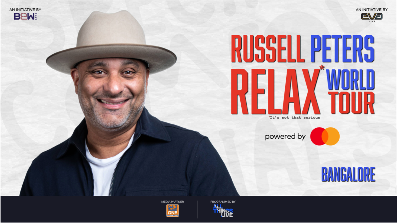 Russell Peters Relax* World Tour | Bengaluru