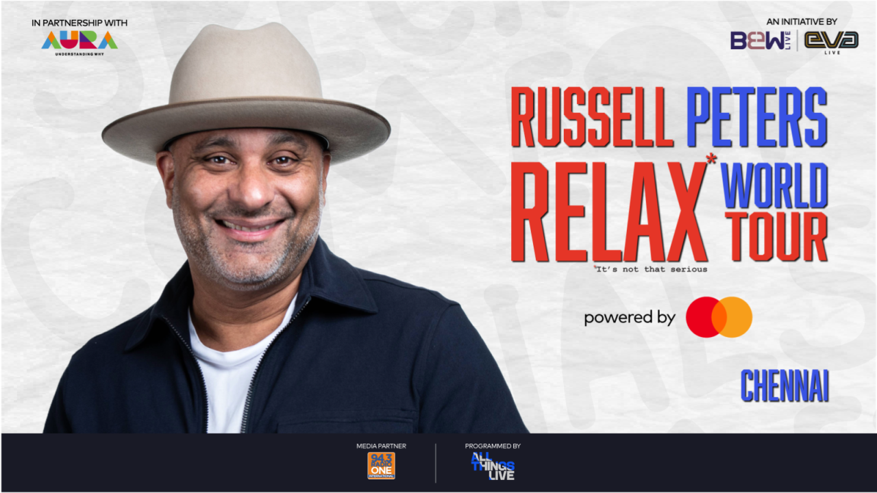 Russell Peters Relax* World Tour | Chennai