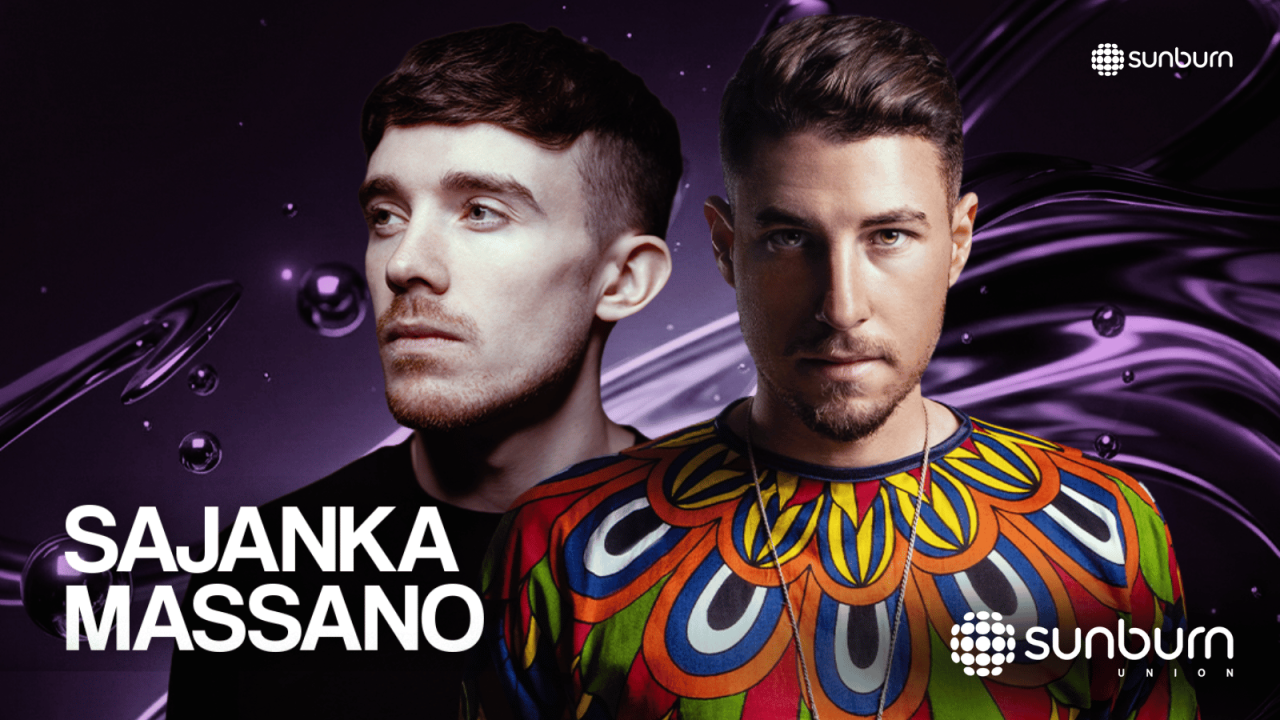Massano X Sajanka exclusively at Sunburn Union 