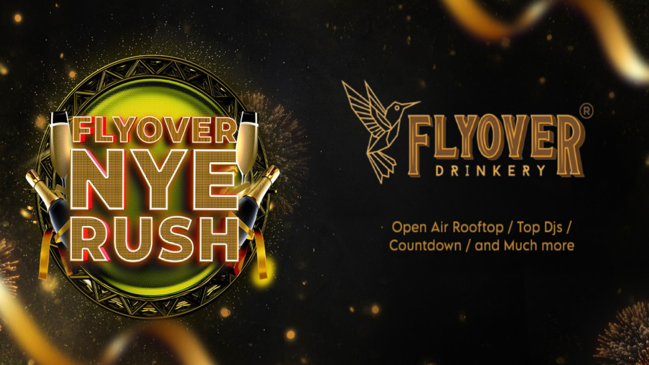 Flyover NYE Rush | Open Air