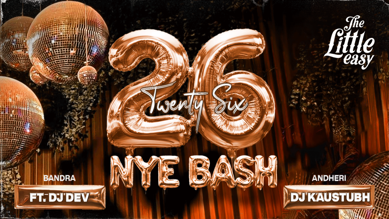 Twenty Six NYE Bash | TLE, Andheri