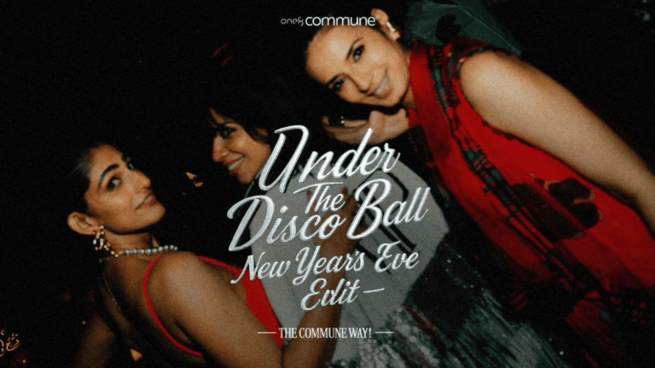 Under the Disco Ball - NYE one8 Commune| Lower Parel