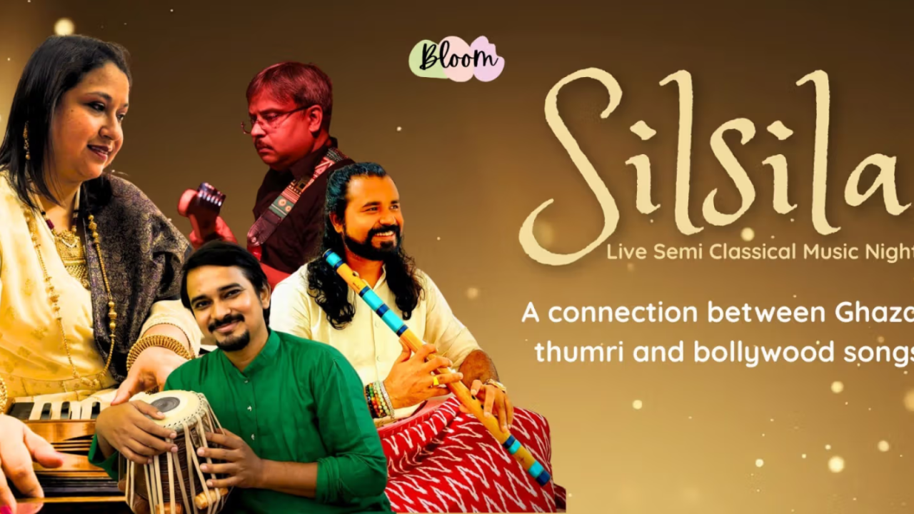 Silsila - Live Semi Classical Music Night
