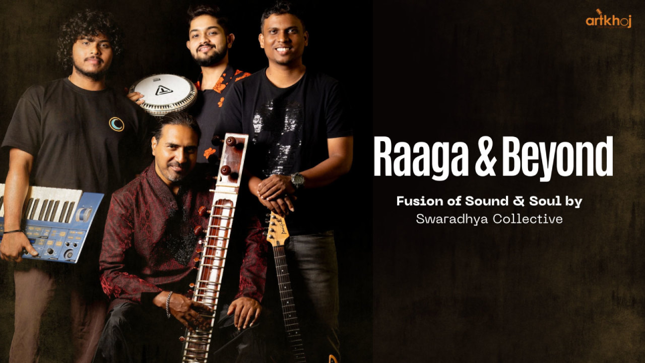 Raaga & Beyond - Fusion of Sound & Soul