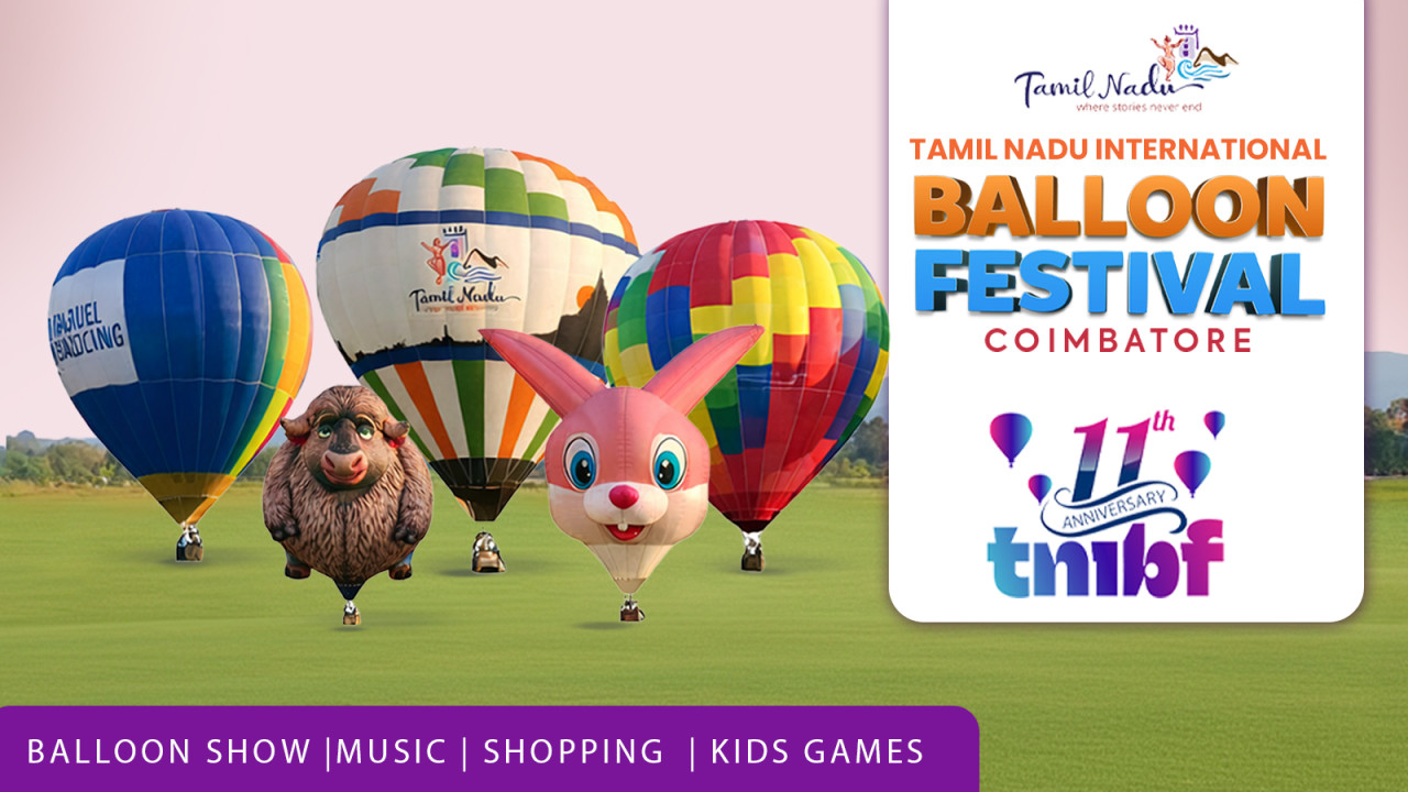 11th Tamil Nadu International Balloon Festival 2026 | Coimbatore