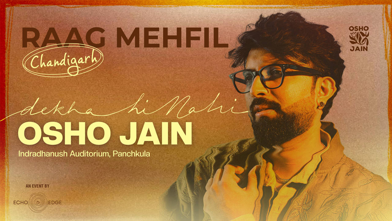 Osho Jain Experience | Chandigarh | Raag Mehfil