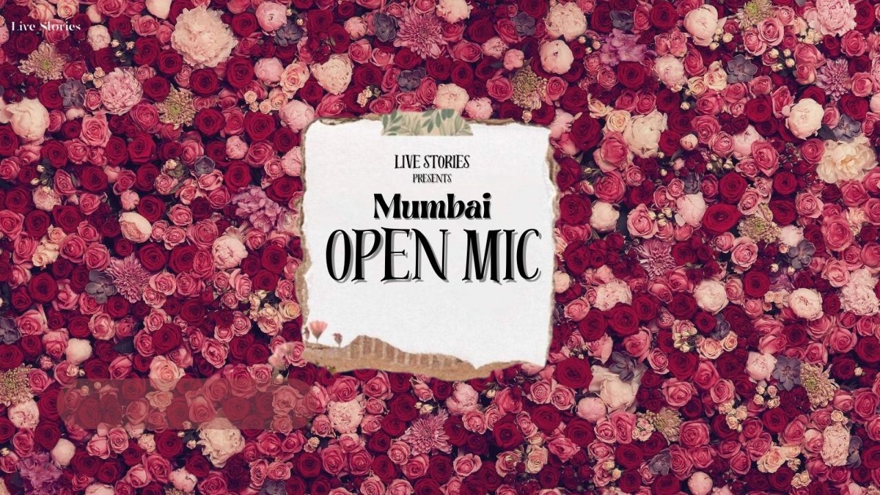 Live Stories Open Mic - Mumbai