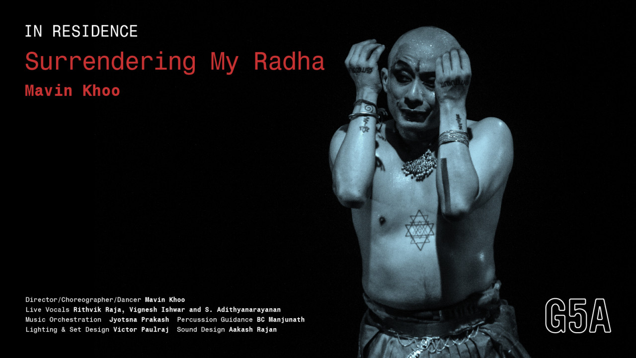 Surrendering My Radha by Mavin Khoo - In Residence
