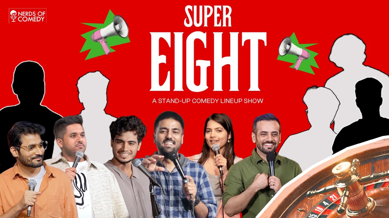 Super 8: A Stand-Up Comedy Lineup Show