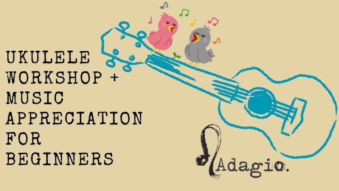 Ukulele Workshop | Adagio 