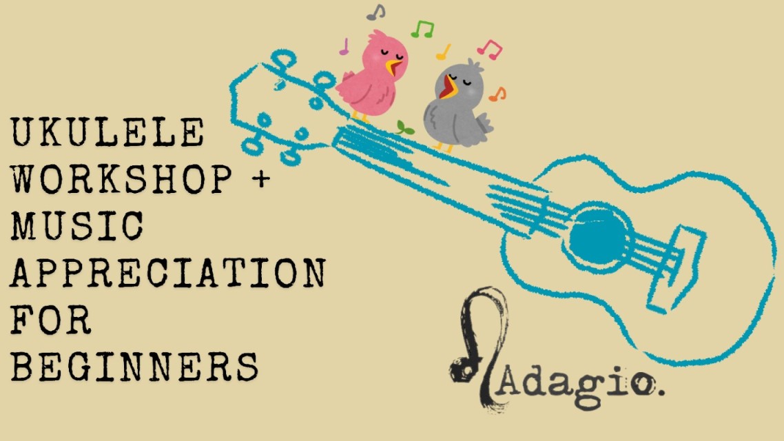Ukulele Workshop | Adagio 