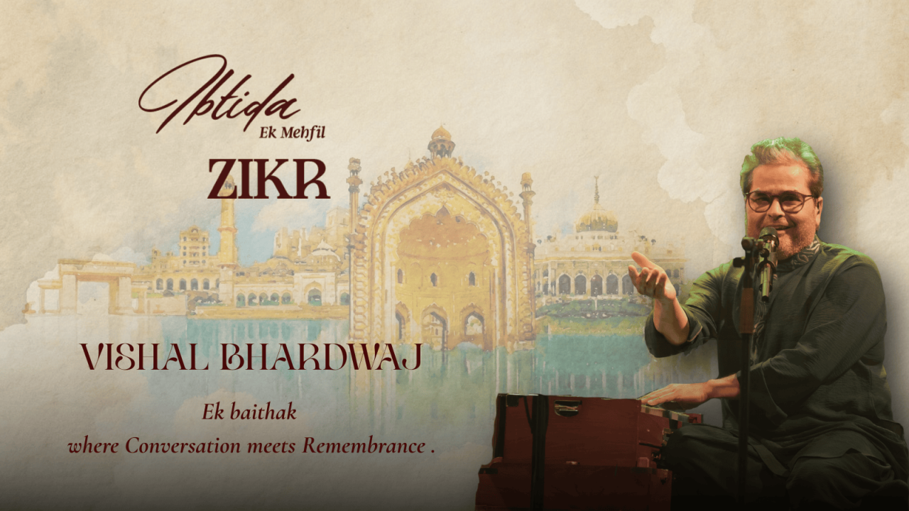 IBTIDA- Ek Mehfil - Zikr | Lucknow