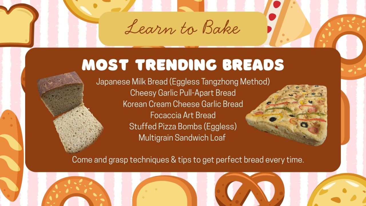 Hands-On Bread Baking Masterclass | 6 Trending Eggless Breads