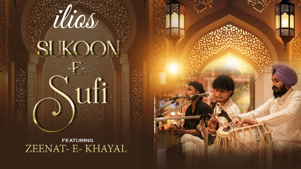 Sukoon E Sufi ft. Zeenat-E-Khayal