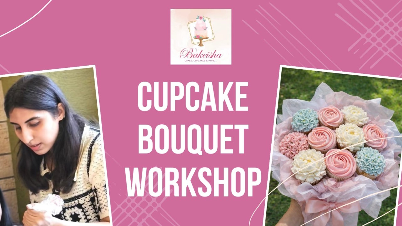Cupcake Bouquet Workshop