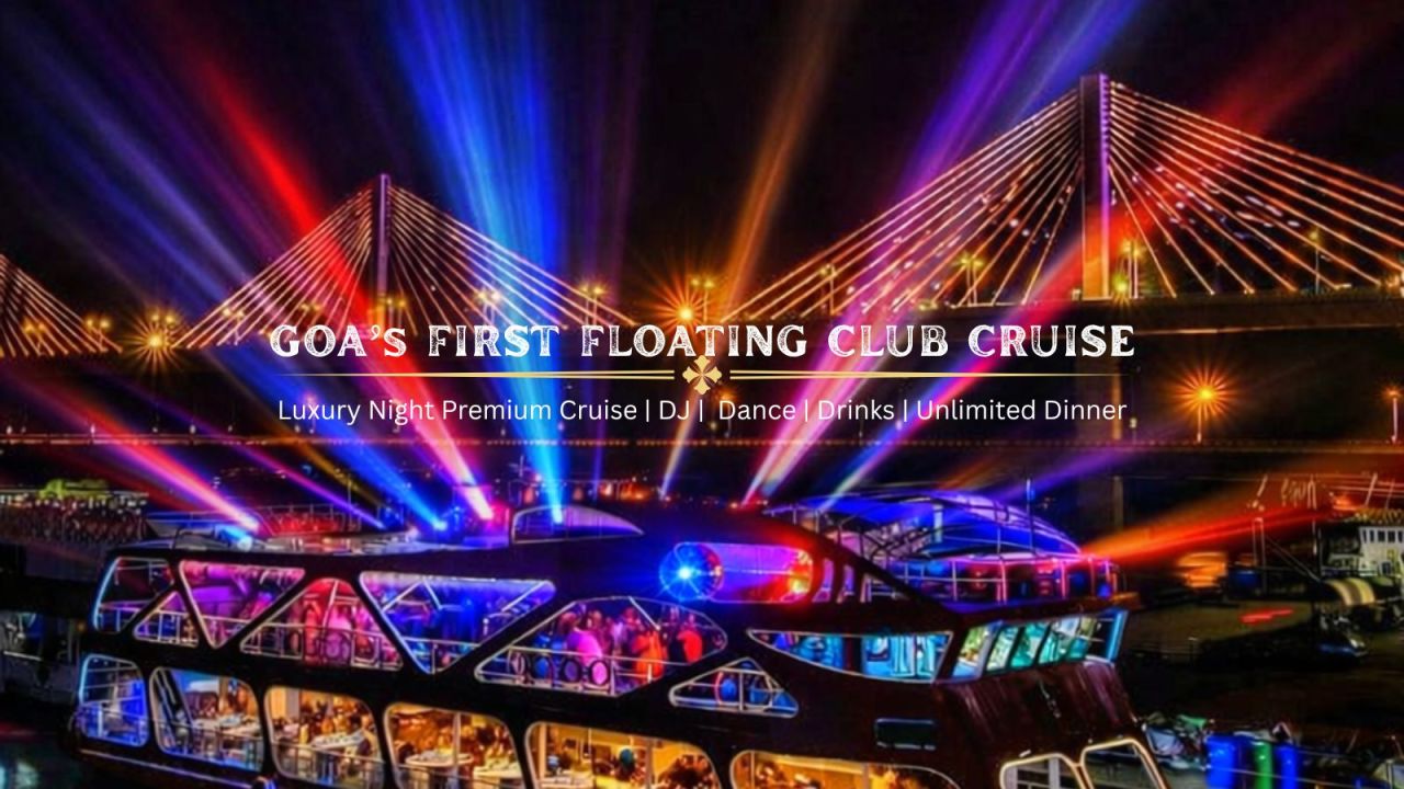 Goa's First Floating Club Dinner Cruise Party