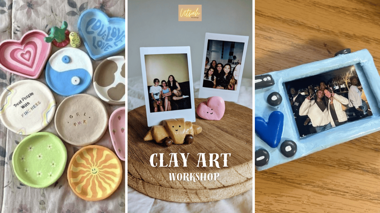 Clay Art by Utsah Workshops
