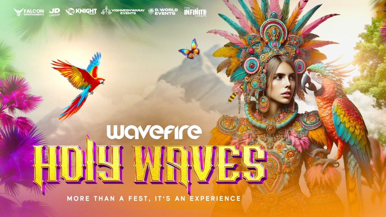 Wavefire: Holy Waves