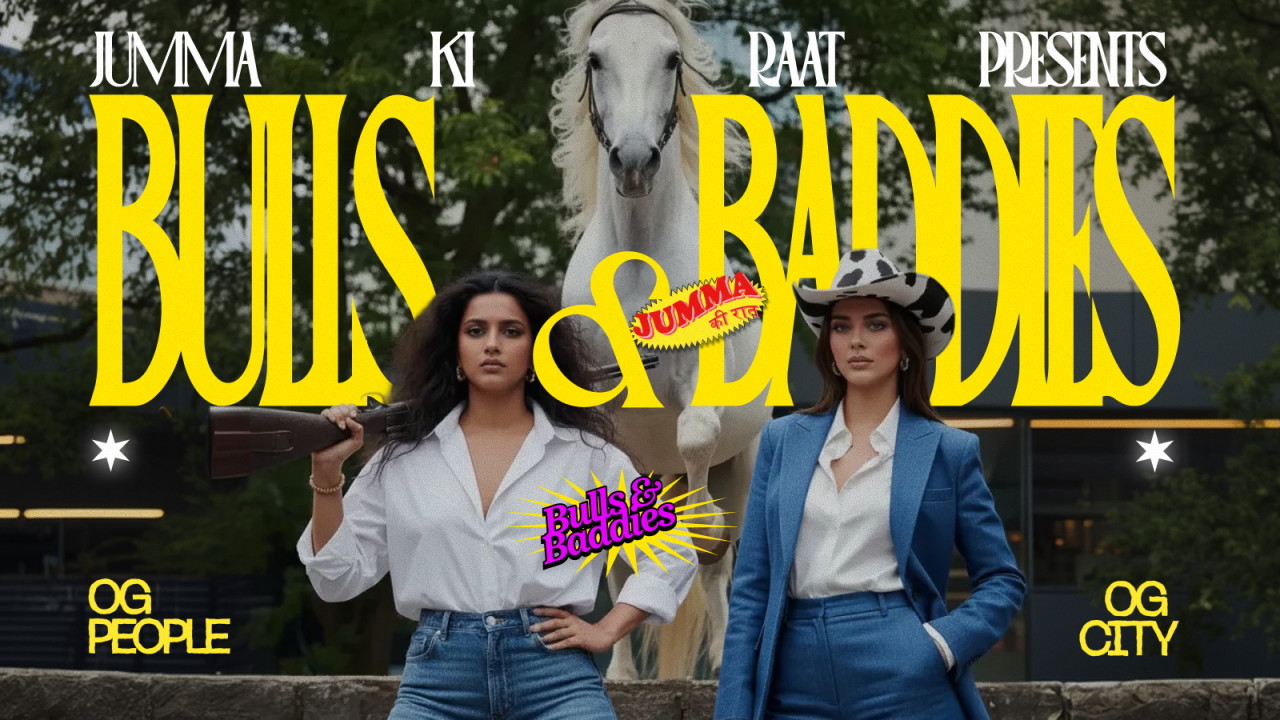 Bulls & Baddies