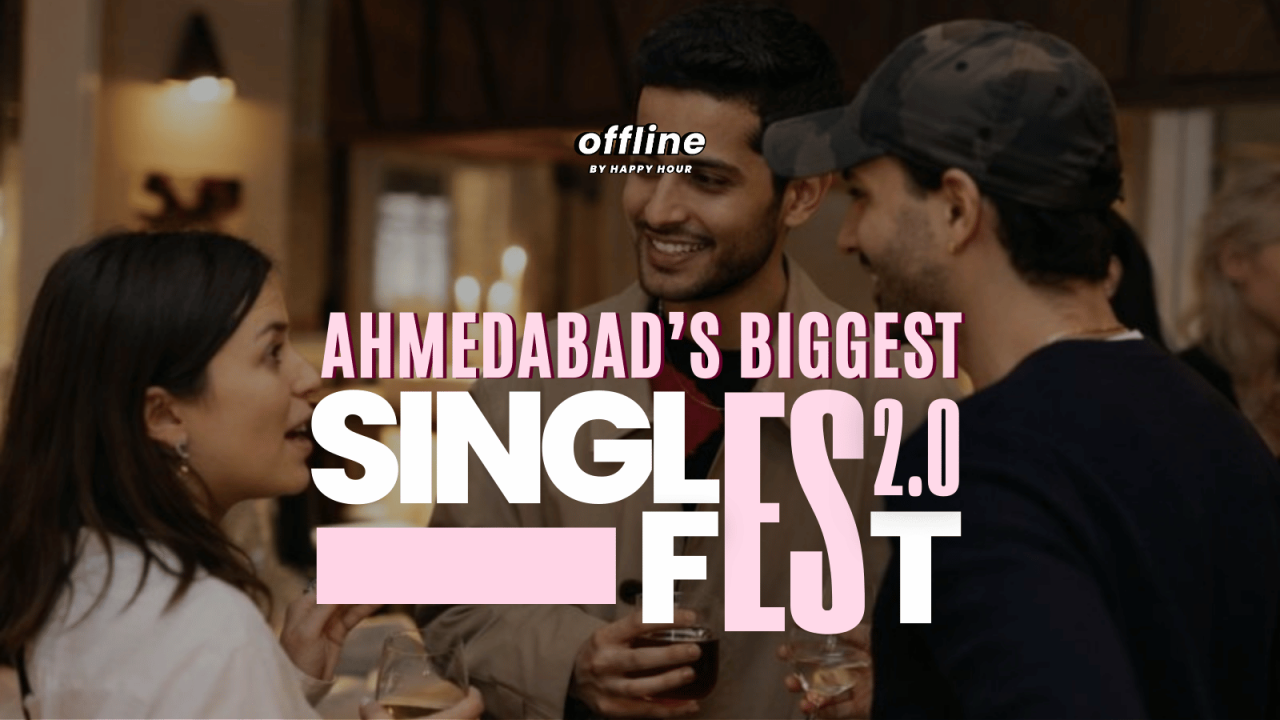 Ahmedabad Single's Fest