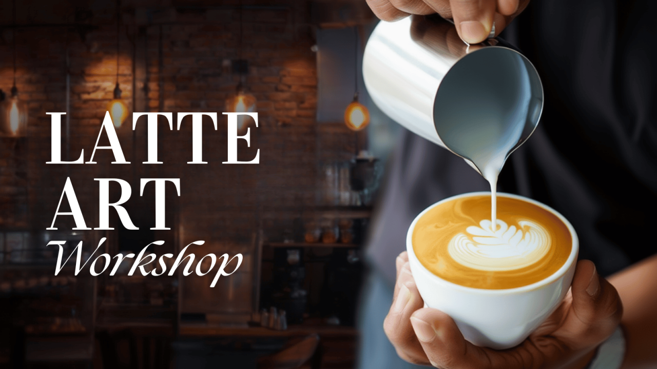 Latte Art Making Workshop