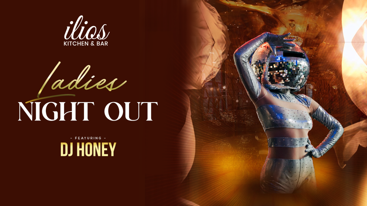 Ladies Night Out ft. DJ Honey