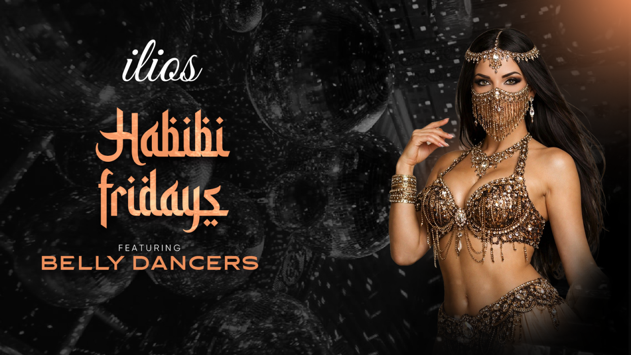 Habibi Friday ft. Belly Dancers