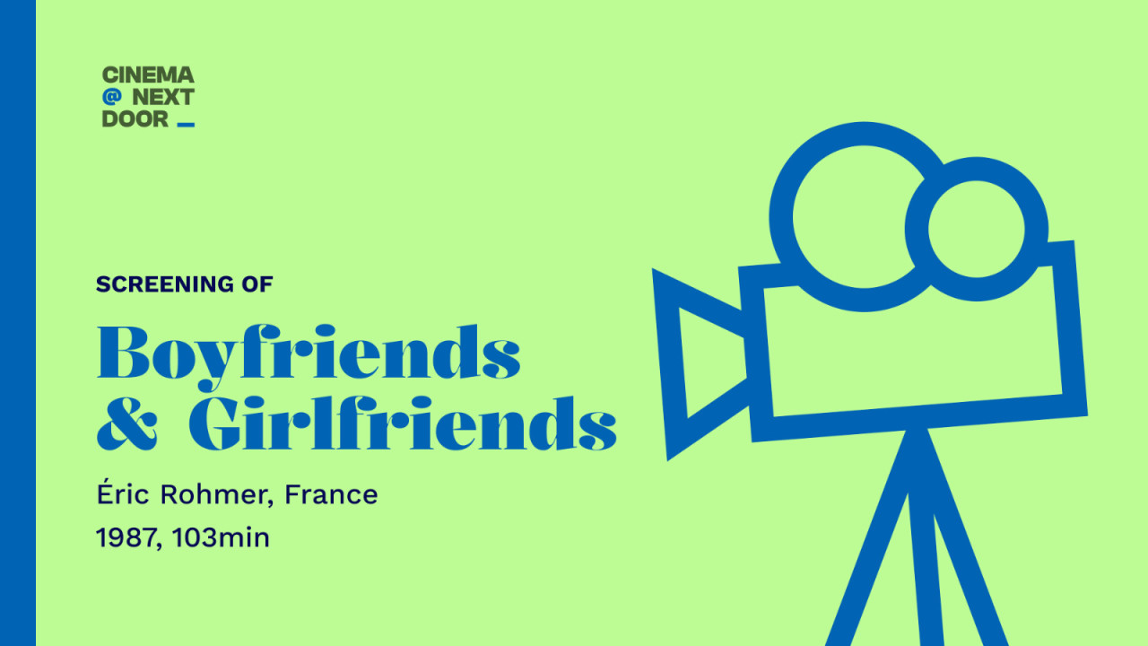 Screening of Boyfriends & Girlfriends (1987) with Cinema Next Door