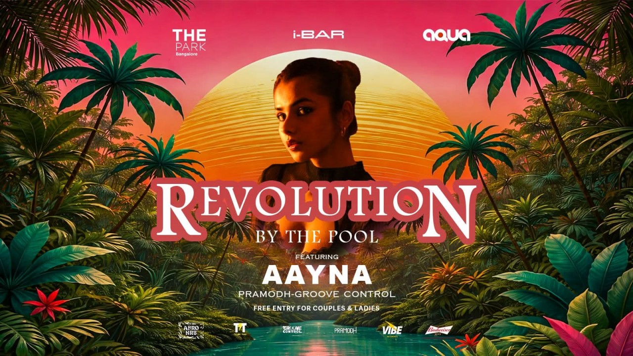 Revolution with AAYNA by the Pool