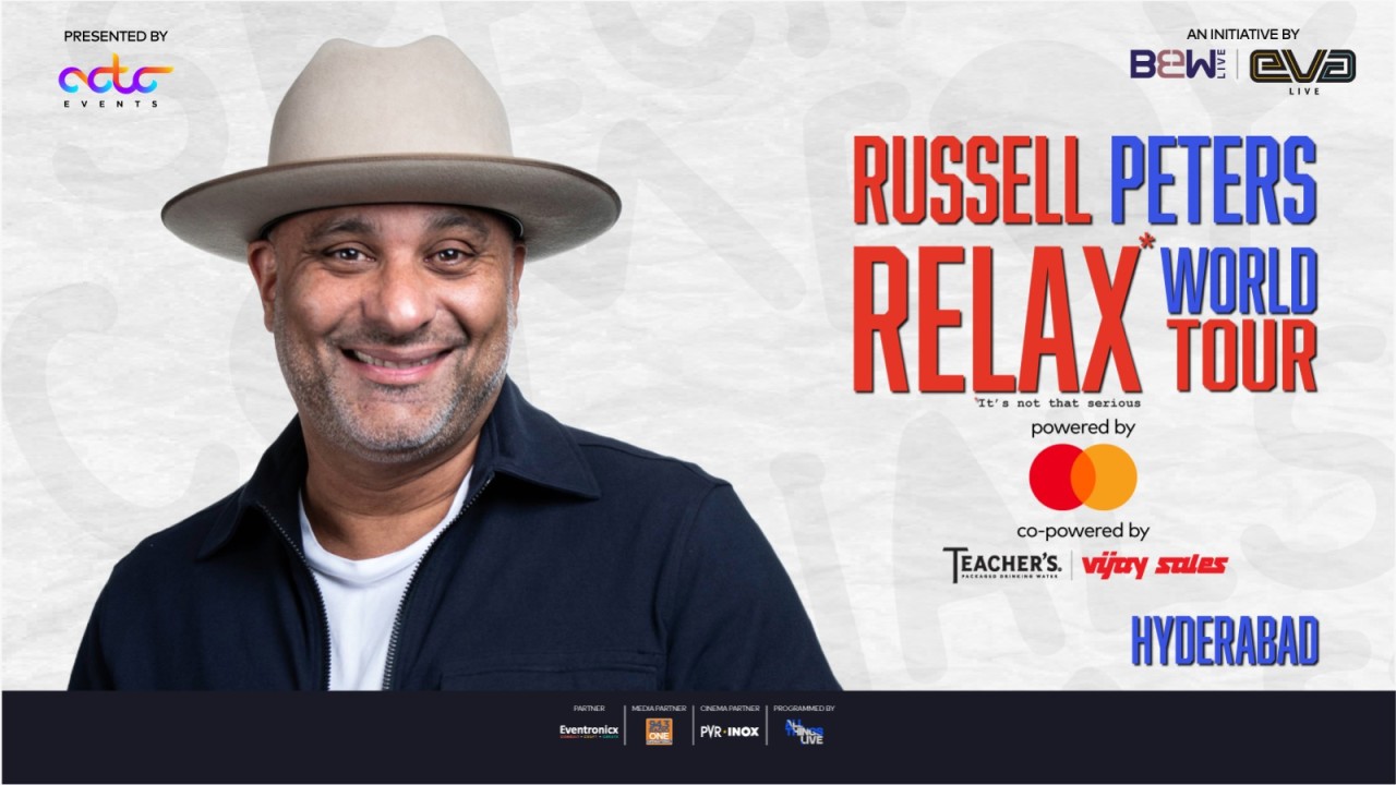 Russell Peters Relax* World Tour | Hyderabad