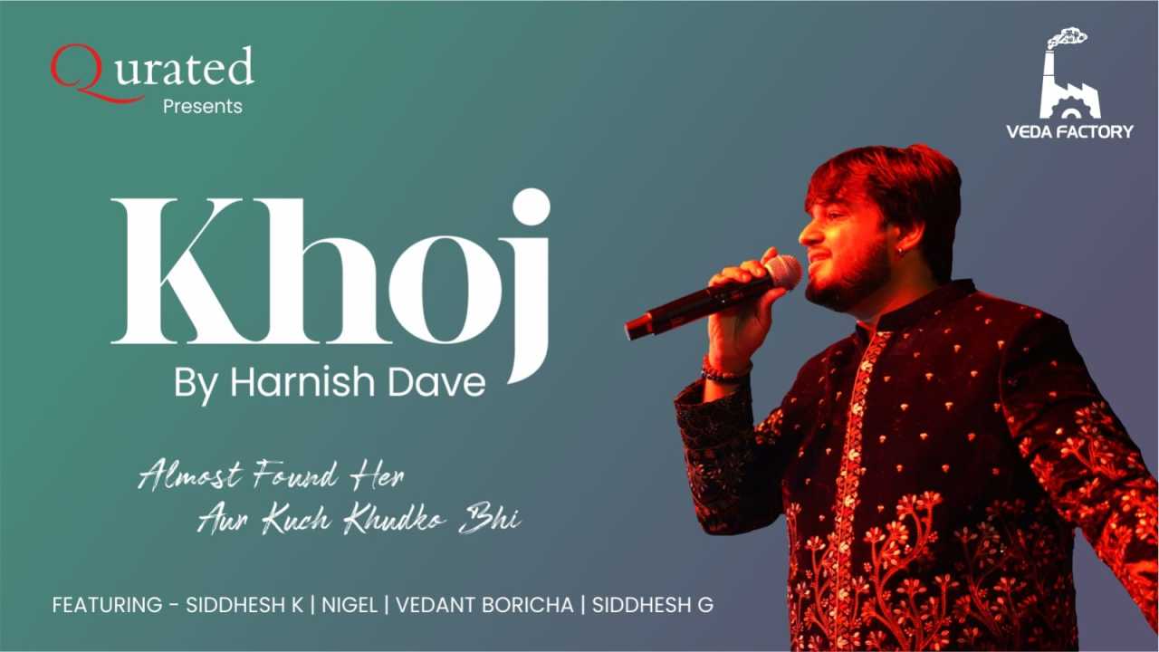 Khoj' by Harnish Dave | Mumbai