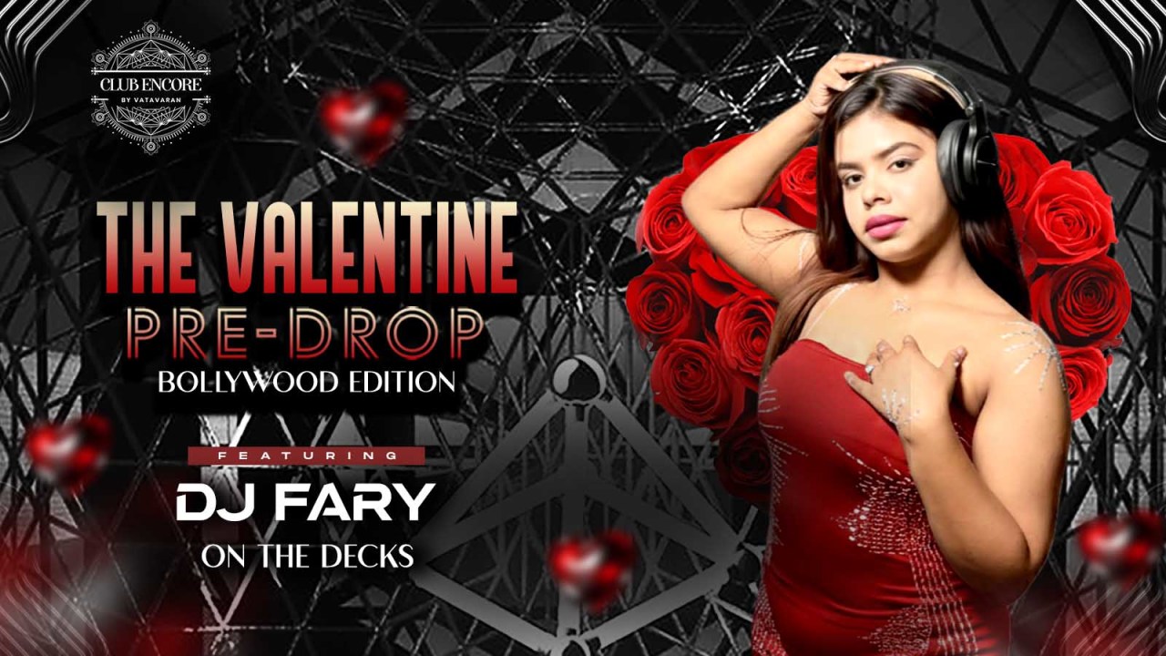 The Valentine Pre-Drop Bollywood Edition