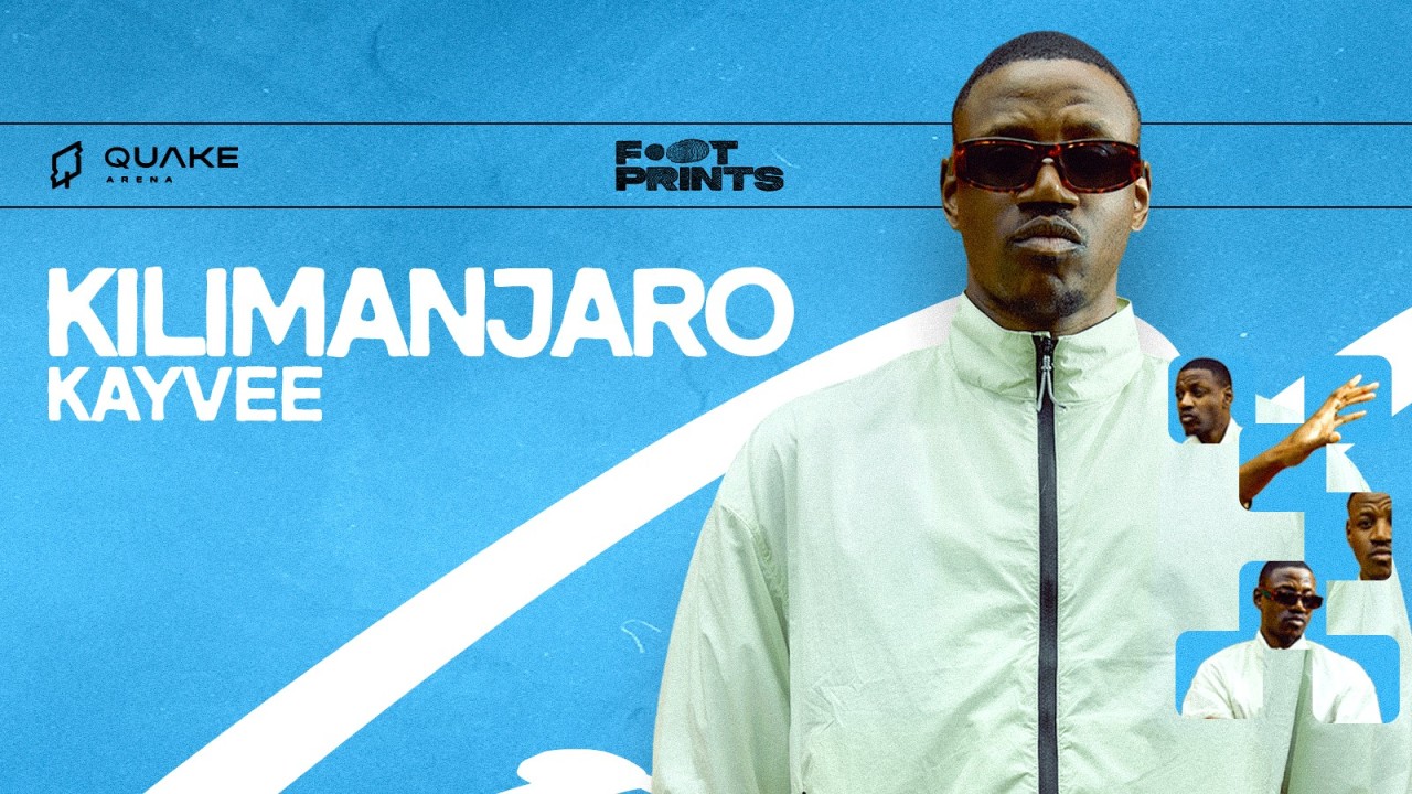 Kilimanjaro Ft. Kayvee At Quake Arena